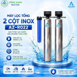 Lọc Tổng 2 Cấp Lọc AZ-R022